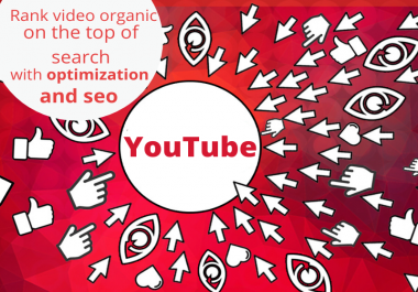 I will Optimize Your YouTube SEO to rank videos on top of search & suggest