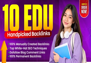 I Will Build 10 High Quality EDU Backlinks with Manual Link Building