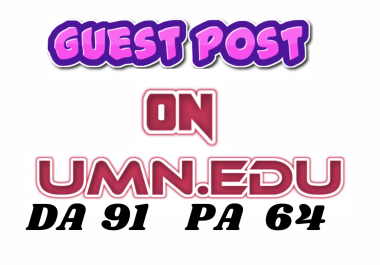 Guest Post On UMN. EDU High DA PA Site