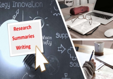 I will do research and summary writings