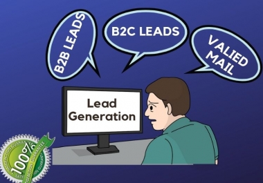 I'll provide 100 Valid Email & B2B or B2C Email