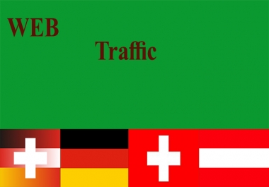 I will send german visits,  traffic germany,  switzerland,  austria