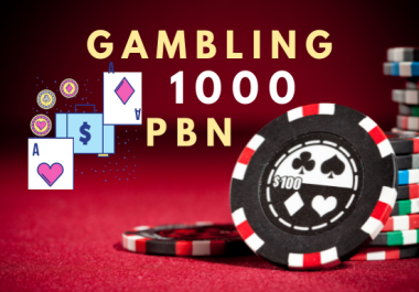 Srrong Gambling Realted Web 2.0 PBN Backlinks From Unique 1000 Sites 1000 free articles