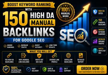 Boost Keyword Ranking with 150 High DA Manual Backlinks for Google SEO