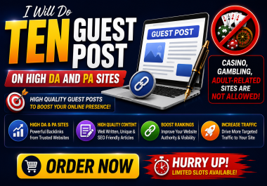 Ten Guest Post On High Da And Pa Sites
