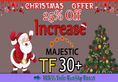 I will increase your website majestic trust flow tf 30 plus