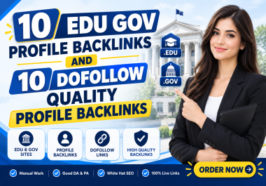 10 EDU GOV Profile Backlinks and 10 Dofollow Quality Profile Backlinks