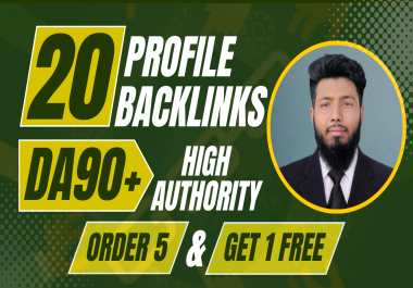 I will do high-authority DA 90+ 20 profile backlinks for google ranking