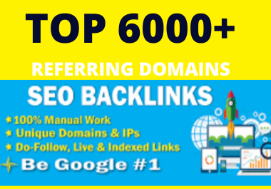 I WILL CREATE HIGH DA DO FOLLOW 500 UNIQUE REFERRING DOMAINS SEO BACKLINKS