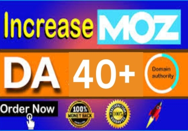 I will increase domain authority moz da 40+