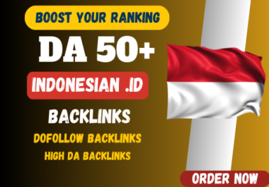 Most Powerful 100 Indonesia. id DA50 Plus PBN Backlinks