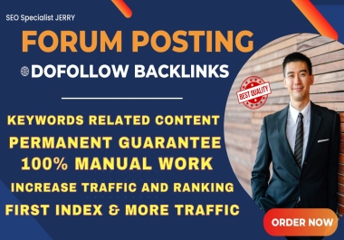 Create 50 High Authority Forum posting Backlinks to Improve Your website Ranking