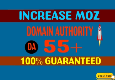 Increase Moz DA 40+ Guaranteed domain Authority MOZ service