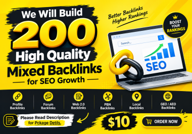 We Will Build 200 High Quality Mixed Backlinks for SEO Growth