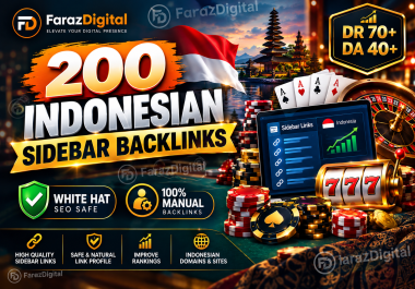 Get 200 Top Quality Indonesian Sidebar Backlinks with DR 70 and DA 40