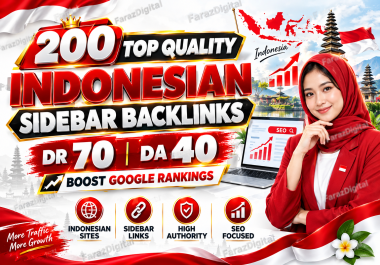 Get 200 Top Quality Indonesian Sidebar Backlinks with DR 70 and DA 40