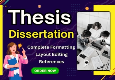 I will Thesis Discussion edit,  design and format word document,  proposals