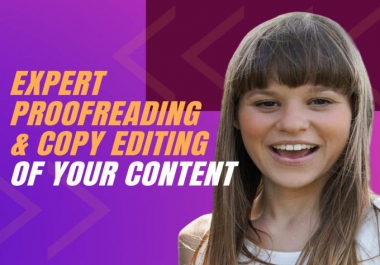 I will provide expert proofreading and copy editing services