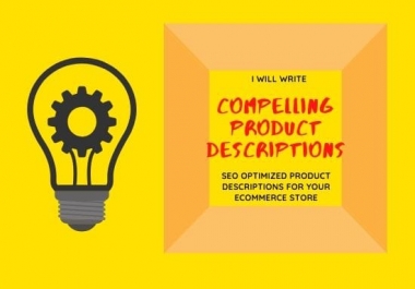 I will write compelling product description for e commerce store
