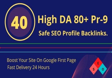 Get 40 PR9 Backlinks with 80+ DA Boost Your SEO Rankings