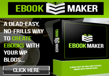 EBook Maker to create Ebooks With Your WP Blogs