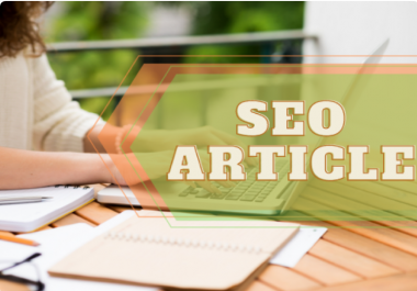 You will get an amazing 1000-words SEO-friendly article for your website or blog