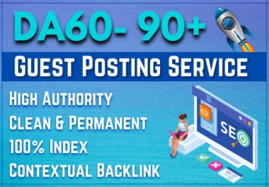 I will do guest post,  high da guest post Good sites