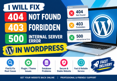 I will fix 404 not found,  403 forbidden,  500 internal server error in a wordpress