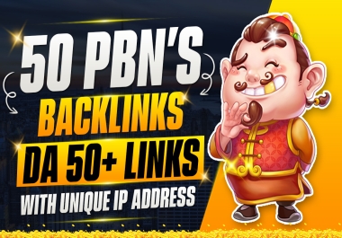 I will do 50 high DA PBN backlinks to boost your Google rankings