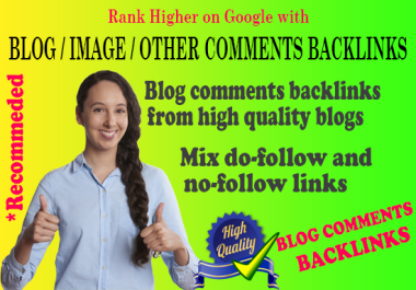 Get 1800 Blog Comments Backlinks - Mix DoFollow and NoFollow SEO Backlink