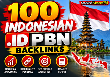 I Will Build 100 Indonesian. ID PBN Backlinks for Powerful SEO Link Building