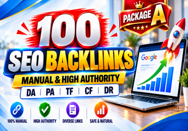I Will Manually Build 100 Unique Domain SEO Backlinks...