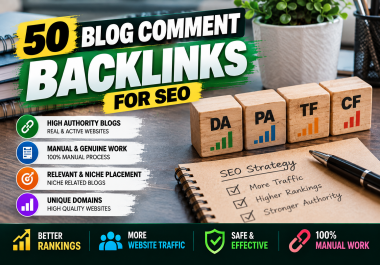 I Will Create 50 High-Quality Blog Comment Backlinks for SEO