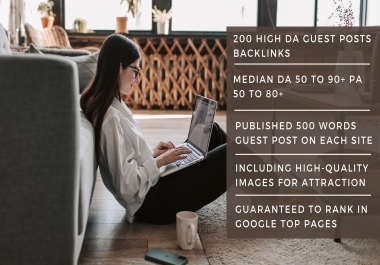 I will write 200 guest posts on 90 DA websites