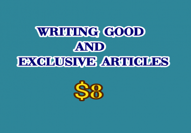Write a good and exclusive article of 500 to 1000 words or more
