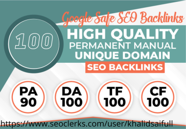 Rank your website by 100 Unique Domain High Authority SEO Backlinks High DA PA