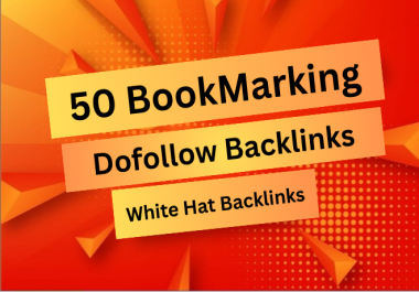 I will Do Dofollow 50 Bookmarking In High DA Backlinks