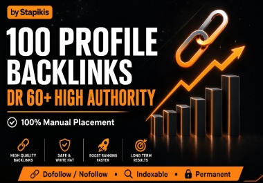100 Manual Profile Backlinks from High DR 60+ Sites Indexable