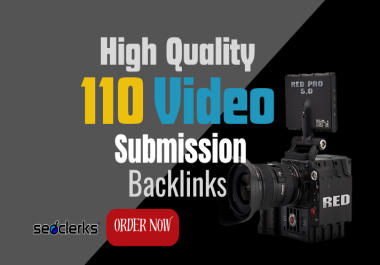 Get video submission backlinks from top 110 High Quality Video sharing sites