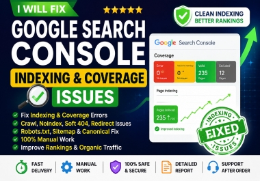 I will fix Google Search Console indexing and coverage issues