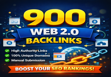900 Web 2.0 Backlinks and High Quality SEO Service