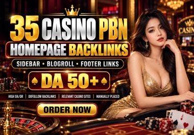 35 Casino PBN Homepage Backlinks with Sidebar Blogroll Footer Links DA 50+