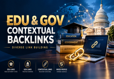 Build a Diverse Backlink Profile with EDU GOV & Contextual SEO Links