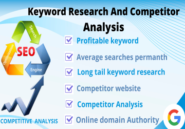 I will do longtail seo keyword research,  competitor analysis for website