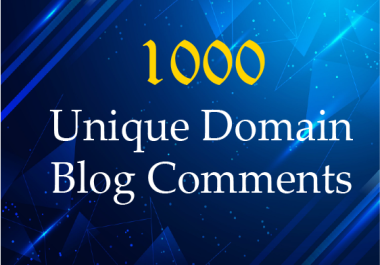I will Create 1000 Unique Domain Blog Comments SEO Backlinks