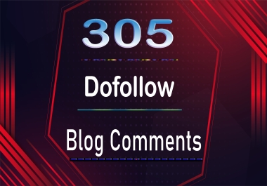 I will do 305 Comments Backlinks High Quality DA-PA Sites