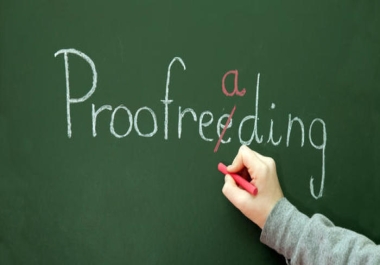 I will provide native English correction and editing,  proofread in high quality in less than 5 hours