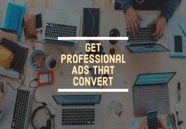8 Professional & Eye catchy Google & Social media Ads that convert