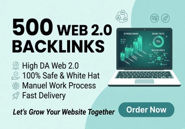 I Will Build 500 Powerful Web 2.0 Backlinks for SEO & AI Rankings