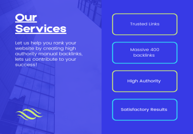Boost Your Ranking by 400+ Massive SEO Backlinks With Manual High Authority Links